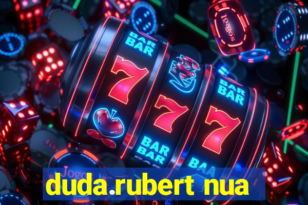 duda.rubert nua